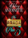 Cover image for The Prada Plan 5